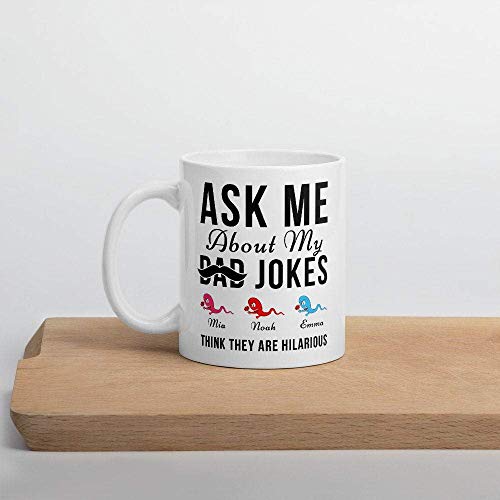 Funny Happy Father's Day Mug - Gift for Dad/Father, Ask me about dad jokes mug, Personalized fathers day mug,dad funny coffee mug