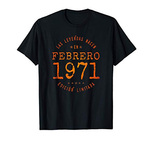 Las Leyendas nacen en Febrero de 1971 - Regalo de 50 años Camiseta