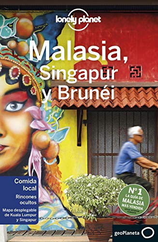 Malasia, Singapur y Brunéi 4 (Guías de País Lonely Planet)