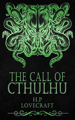 The Call of Cthulhu: (Original Version)