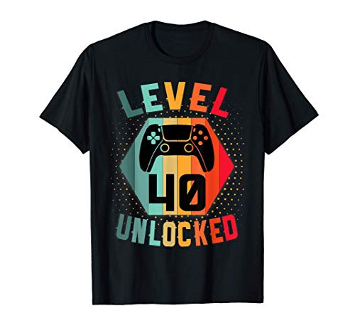 40 Años Cumpleaños Regalo gamer t shirt level 40 unlocked Camiseta