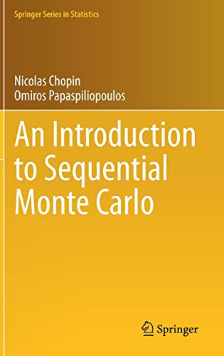 An Introduction to Sequential Monte Carlo (Springer Series in Statistics)