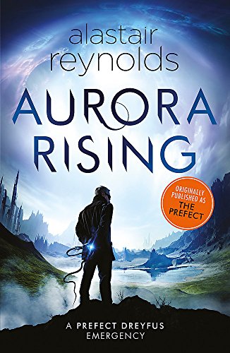 Aurora Rising: Previously published as The Prefect (Inspector Dreyfus 1)