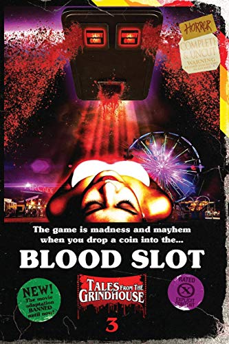 Blood Slot (3) (Tales From The Grindhouse)