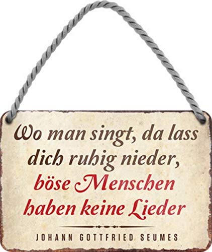 Cartel de chapa con texto en alemán "Wo Man singt, da Lass Dich nieder", 18 x 12 cm, HS582