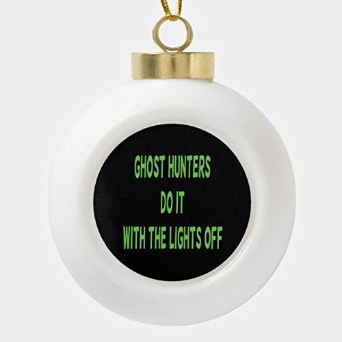Christmas Ball Ornaments, Ghost Hunters Do It - Black Background Ceramic Ball Christmas Ornament, Shatterproof Christmas Decorations Tree Balls for Holiday Wedding Party Decoration