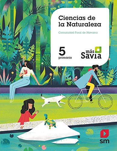 Ciencias de la naturaleza. 5 Primaria. Más Savia. Navarra