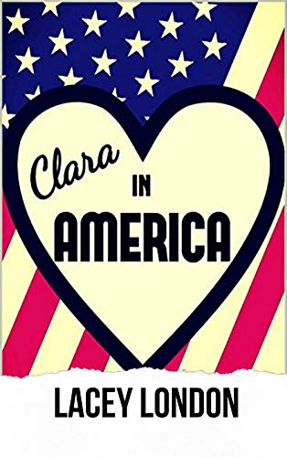 Clara in America: A laugh-out-loud romp in the Florida sunshine! (Clara Andrews Book 7) (English Edition)