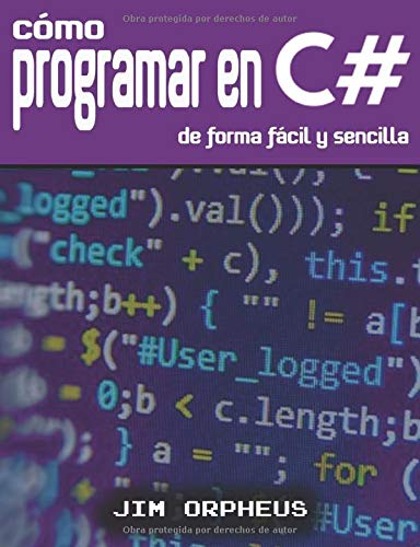 Cómo programar en C# de forma fácil y sencilla