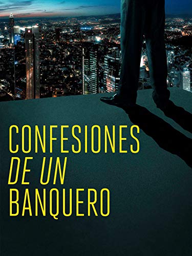 Confesiones de un banquero