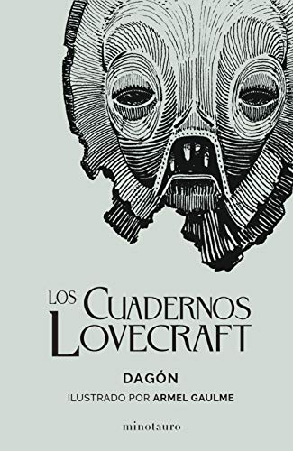 Cuadernos Lovecraft nº 01/02 Dagón (Minotauro Ilustrados)