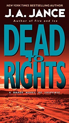 Dead to Rights: 4 (Joanna Brady Mysteries)