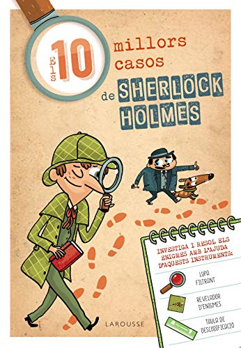 Els deu millors casos de Sherlock Holmes (LAROUSSE - Infantil / Juvenil - Catalán - A partir de 8 años)