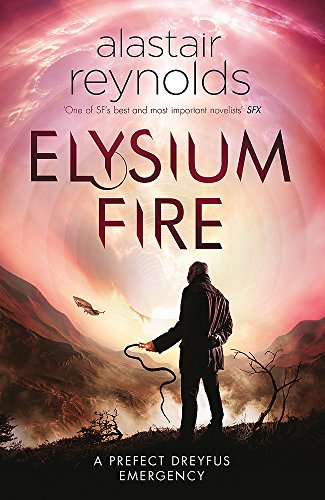 Elysium Fire: A Prefect Dreyfus Emergency (Inspector Dreyfus 2)