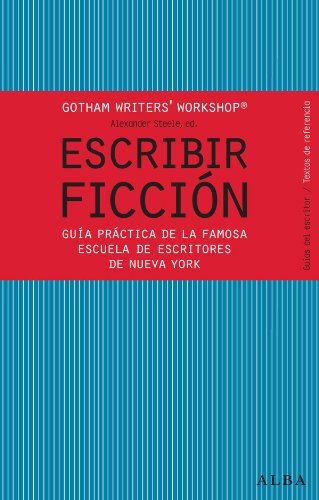 Escribir ficción (Guías del escritor/Textos de referencia)