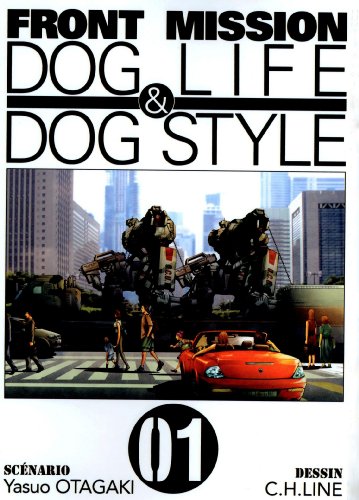 Front mission dog life & dog style t01 - vol01