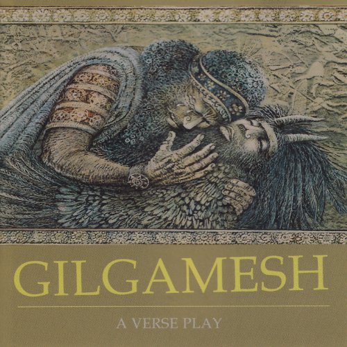Gilgamesh: Act II, A King Transformed