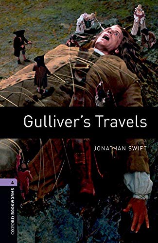 Gulliver's travels - Oxford bookworms library, Nivel 4, Con expansione online, Audio disponible para descargar: Reader - Stage 4: 1400 Headwords (Oxford Bookworms ELT)