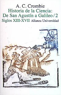 Historia de la ciencia de San Agustín a Galileo: 2. Siglos XIII-XVII