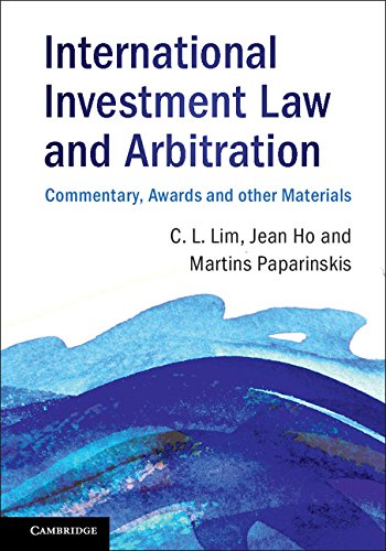 International Investment Law and Arbitration: Commentary, Awards and other Materials (English Edition)