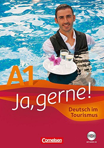 Ja, gerne! A1 (Incluye CD): Alemán en el turismo. Libro de curso (Cornelsen)