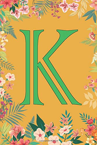 K: Monogram Notebook Letter K Initial alphabetical(Lined Pages 6x9 110 Pages)Pretty Personalized Medium Lined Journal Gifts  & Diary for Writing & ... Monogrammed Gifts for any Occasion