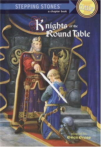 Knights of the Round Table (Stepping Stone Book)