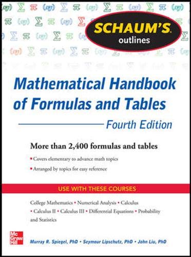 Mathematical Handbook of Formulas and Tables (4th Edition)