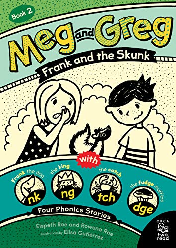 Meg and Greg: Frank and the Skunk (Orca Two Read Book 2) (English Edition)