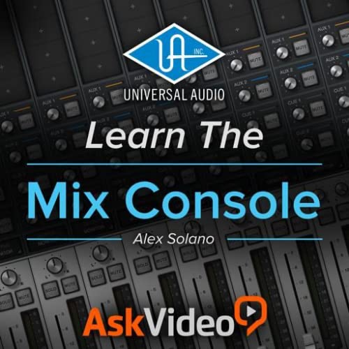 Mix Console Course For Universal Audio