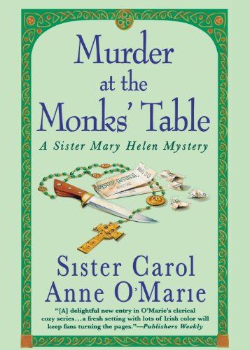 Murder at the Monks' Table (A Sister Mary Helen Mystery)