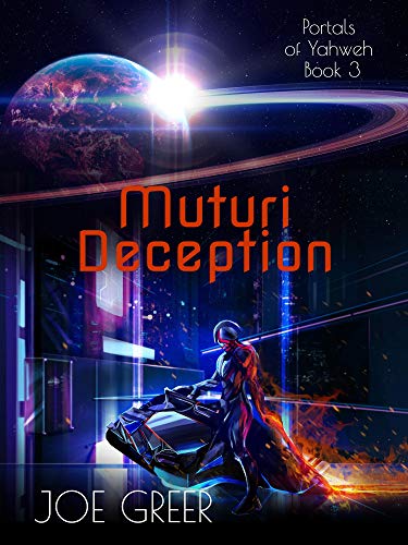 Muturi Deception (Portals of Yahweh Book 3) (English Edition)