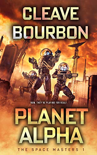 Planet Alpha: A Science Fiction LitRPG Adventure (The Space Masters Book 1) (English Edition)