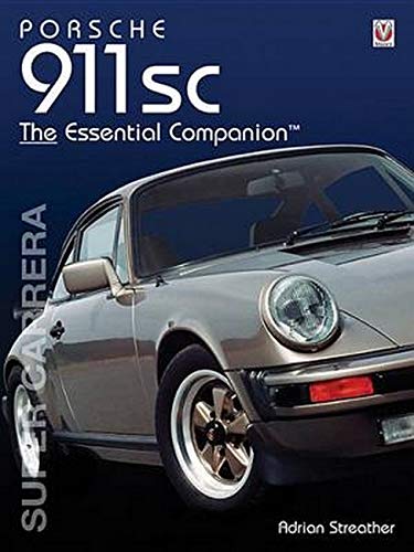 Porsche 911 SC (Essential Companion Series)