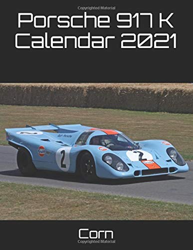 Porsche 917 K calendar 2021