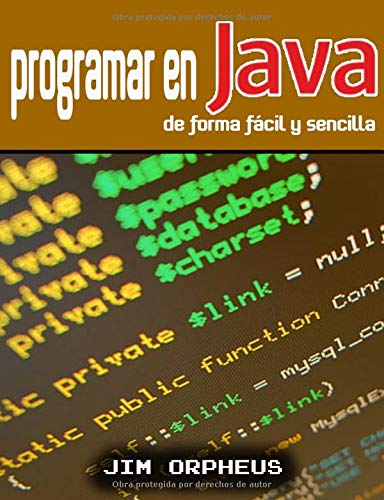 Programar en Java de forma fácil y sencilla