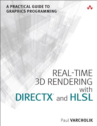 Real-Time 3D Rendering with DirectX and HLSL: A Practical Guide to Graphics Programming (Game Design) (English Edition)