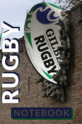 RUGBY NOTEBOOK: My Rugby 120 page ruled 6 x 9 notebook jotter bullet journal for notes | Ideal gift for any Rugby Fan | Picture Rugby ball in wall of Cardif Castle - Rugby World Cup