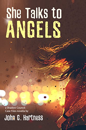 She Talks to Angels - A Shadow Council Case Files Novella (Quest for Glory Book 5) (English Edition)