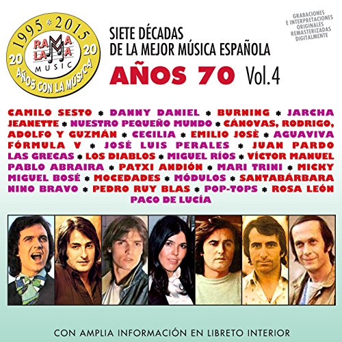 Siete Decadas De La Mejor Música Española Años 70. Vol. 4