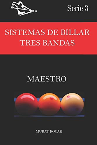SISTEMAS DE BILLAR TRES BANDAS: MAESTRO