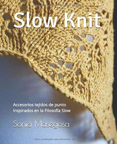 Slow Knit: Accesorios tejidos de punto inspirados en la Filosofía Slow