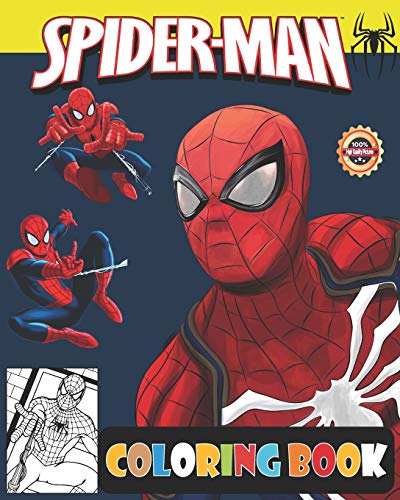 Spider-Man Coloring Book:: 70 High Quality Illustrations for Kids of All Ages (Unofficial 2020 Coloring Book) coloring book for boys