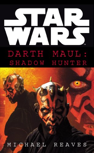 Star Wars: Darth Maul Shadow Hunter (English Edition)