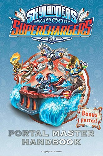 Superchargers Portal Master Handbook (Skylanders Superchargers)