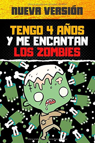 Tengo 4 años y me encantan los zombies: Libros de colorear para niños, Libro para colorear para niños que aman los zombies