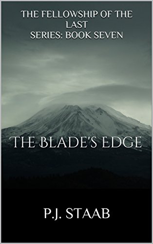 The Blade's Edge (The Fellowship of the Last Book 7) (English Edition)