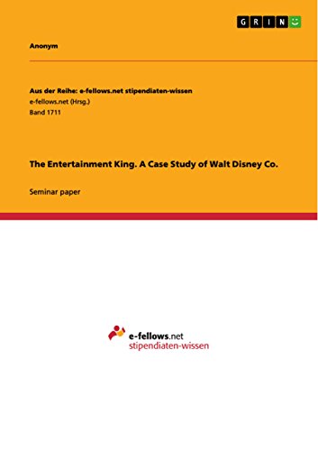 The Entertainment King. A Case Study of Walt Disney Co. (English Edition)