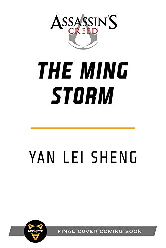 The Ming Storm: An Assassin's Creed Novel
