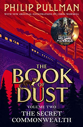 The Secret Commonwealth: The Book of Dust Volume Two: From the world of Philip Pullman's His Dark Materials - now a major BBC series (Book of Dust 2) (English Edition)